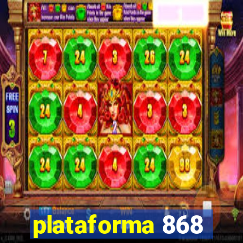 plataforma 868